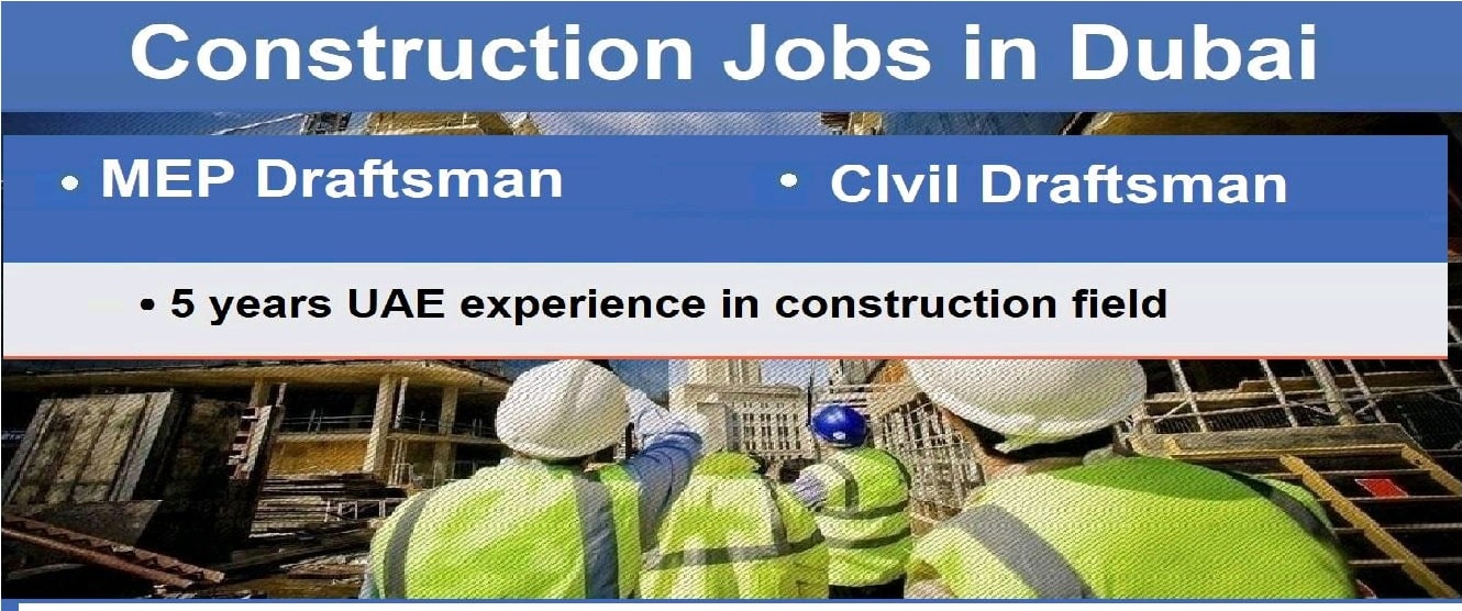 Construction Jobs in Dubai