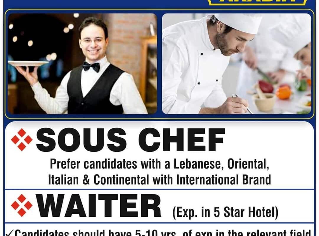 URGENTLY REQUIRED FOR A REPUTED RESTAURANT IN SAUDI — Jobs in Saudi Arabia
