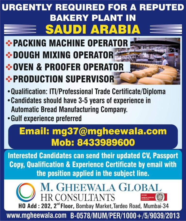 URGENTLY REQUIRED FOR A REPUTED BAKERY PLANT IN SAUDI ARABIA — Jobs in